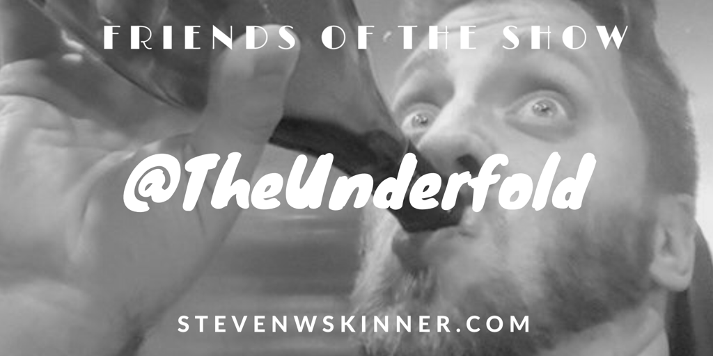 FOTS 022 @TheUnderfold reinvented