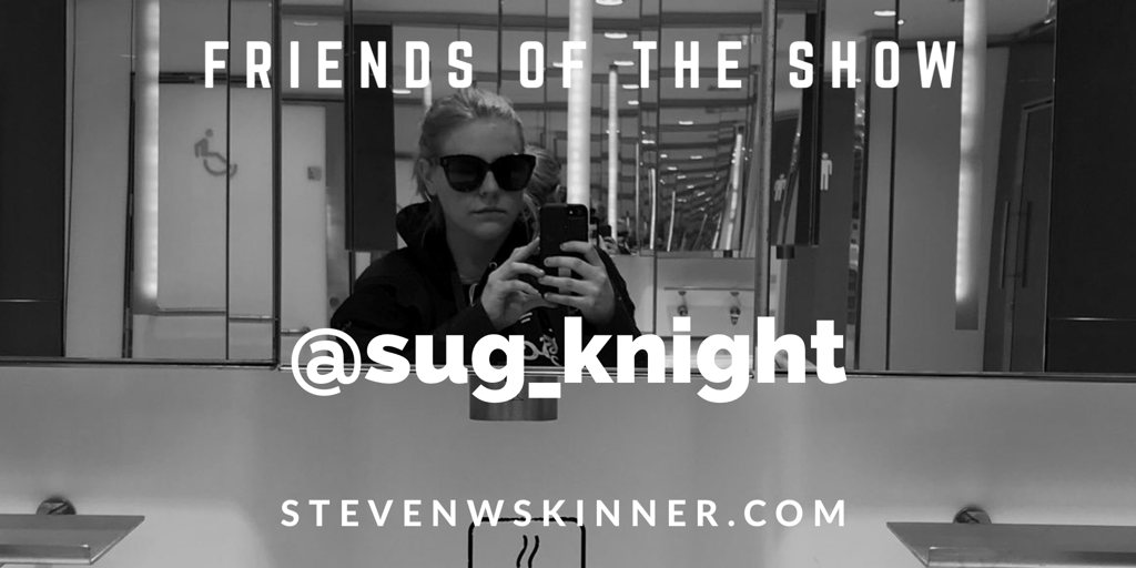 FOTS 53 – @sug_knight RETURNS!